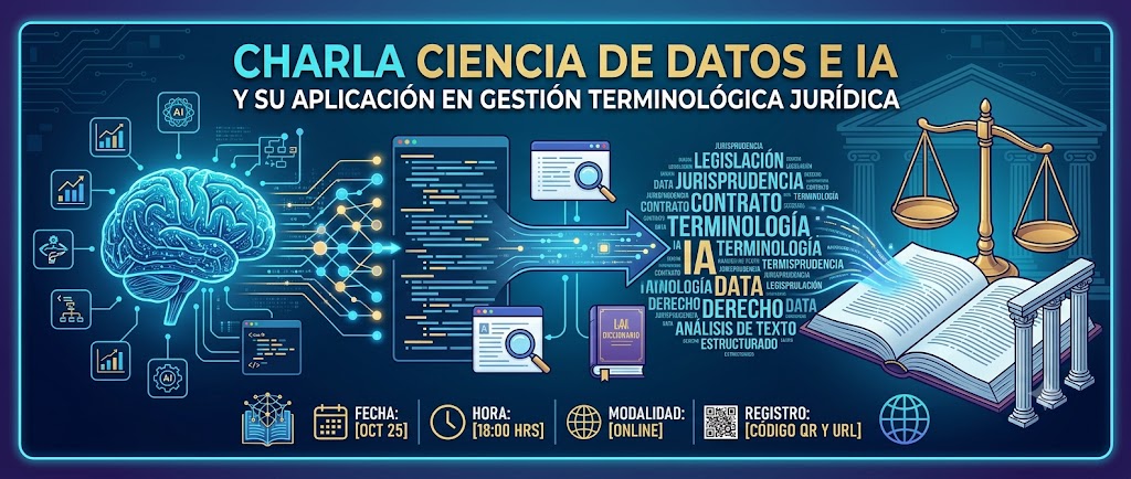 Charla Ciencia de Datos e IA y su aplicación en gestión terminológica jurídica